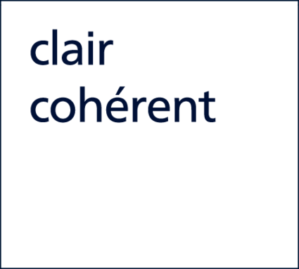 Texte blanc sur fond noir avec l'inscription « clair cohérent ».